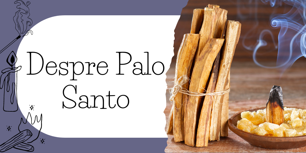 Despre Palo Santo