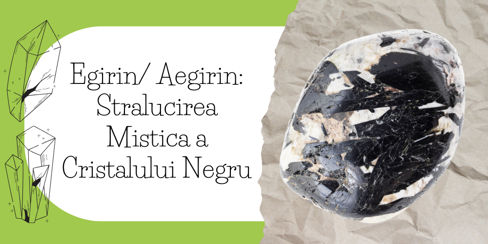 Egirin Aegirin Stralucirea Mistica a Cristalului Negru