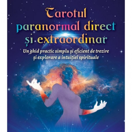 Tarotul paranormal direct si extraordinar - oracle
