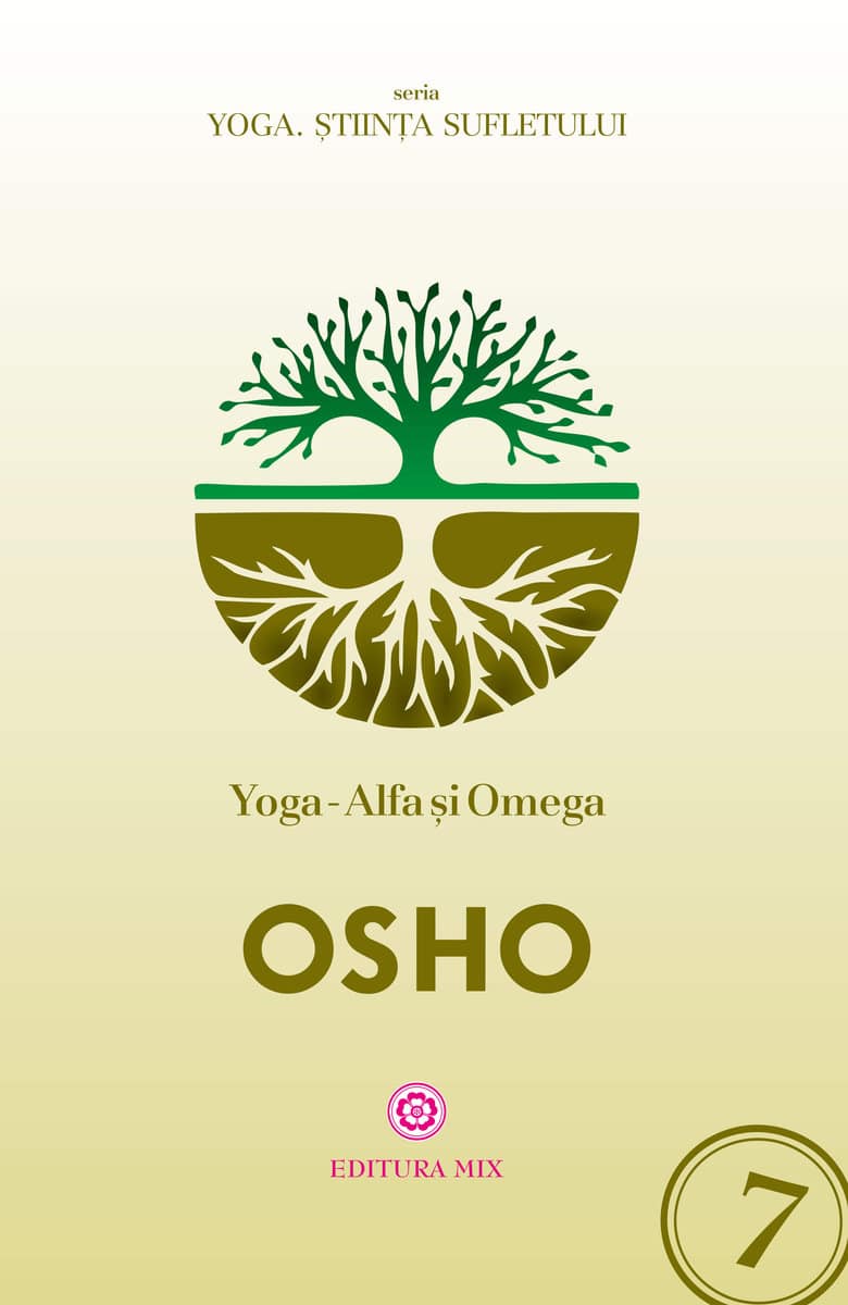 Yoga alfa si omega - osho carte