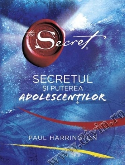 Secretul i puterea adolescenilor- paul harrington carte