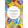 Cristalele pentru începători - Karen Frazier, carte