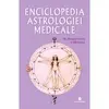 Enciclopedia astrologiei medicale - Dr. Howard Leslie Cornell, carte