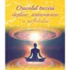 Oracolul trezirii depline, armonioase a sufletului - Oracle