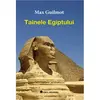 Tainele Egiptului - Max Guilmot, carte