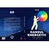 Dansul energetic - Ioan, carte, imagine 2