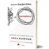 Esentialismul. Disciplina de a urmari mai putin - EDITIA A II-A - Greg McKeown, carte