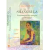 Shangri-La. Frumusetea fara margini a Divinului. Calea catre fericire - Marius Ghidel, carte