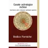Casele astrologice inchise. Scurtatura catre realizarea spirituala suprema - Rodica Purniche, carte