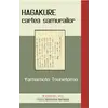 HAGAKURE - cartea samurailor - Yamamoto Tsunetomo, carte