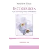 Intinerirea. Cum sa inversam procesul de imbatranire - Harald W. Tietze, carte