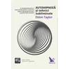 Autohipnoză și tehnici subliminale (include CD) – Eldon Taylor, carte