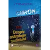Chiron sau Despre astrologia sufletului – Minerva, carte