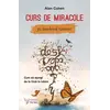 Curs de miracole pe înțelesul tuturor – Alan Cohen, carte