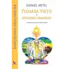 Floarea Vieții și atingerea nemuririi – Daniel Mitel, carte