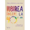 Iubirea începe la 40 de ani – Lara Owen, carte