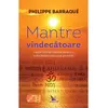 Mantre vindecătoare - Philippe Barraqué, carte (include CD)