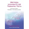 Metoda avansată de Terapie Teta - Vianna Stibal, carte