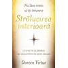 Nu lăsa nimic să îţi întunece strălucirea interioară - Doreen Virtue, carte, imagine 2