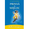 Prinsă la mijloc - Kelly Corrigan, carte
