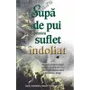 Supă de pui pentru suflet îndoliat - Jack Canfield, Mark Victor Hansen, carte