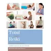 Totul despre Reiki - Eleanor McKenzie, carte