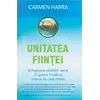Unitatea fiinţei - Carmen Harra, carte