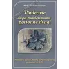 Vindecare după pierderea unei persoane dragi - Martha Whitmore Hickman, carte