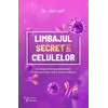 Limbajul secret al celulelor – Jon Lieff, carte