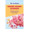 Mesajele ascunse ale bolilor – Dr. Luc Bodin, carte
