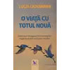 O viață cu totul nouă – Lucia Giovannini, carte