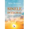 Sinele integral – Mike Robbins, carte