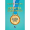 Spiritul leadershipului – Deepak Chopra, carte