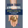 Știința banilor – Brian Tracy, Dan Strutzel, carte