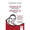 Vindecă-ți nașterea, vindecă-ți viața – Sharon King, carte