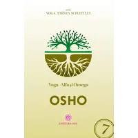 Yoga – Alfa si Omega - Osho, carte