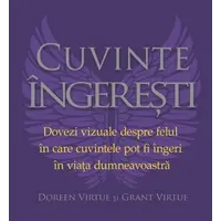 Cuvinte îngereşti - Doreen Virtue, Grant Virtue, carte
