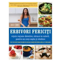 Erbivori fericiţi - Lindsay S. Nixon, carte