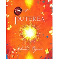 Puterea (Secretul): Cartea 2 - Rhonda Byrne, carte