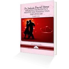 Relatiile Romantice Privite din Perspectiva Sufletului – Dr. Joshua David Stone, carte