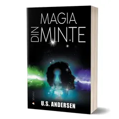 Magia din minte - Uell Stanley Andersen, carte