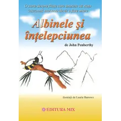 Albinele si intelepciunea - John Penberthy, carte