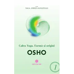 Calea Yoga. Esenta si origini - Osho, carte