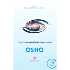 Yoga: Misterul de dincolo de minte - Osho, carte