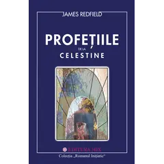 Profetiile de la Celestine - James Redfield, carte