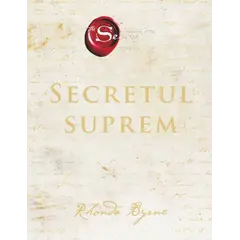 Secretul suprem (Secretul Cartea 5) - Rhonda Byrne, carte