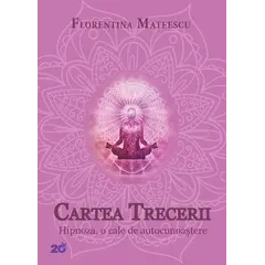 Cartea Trecerii – Florentina Mateescu, carte