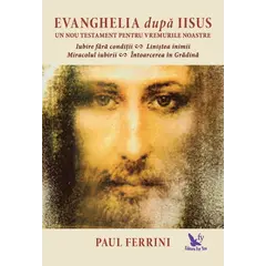 Evanghelia după Iisus – Paul Ferrini, carte