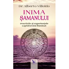 Inima șamanului – Alberto Villoldo, carte