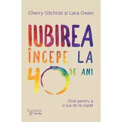 Iubirea începe la 40 de ani – Lara Owen, carte